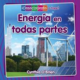 Energía En Todas Partes (Energy Everywhere)