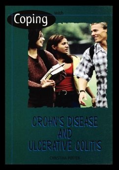 Coping with Crohn's Disease and Ulcerative Colitis - Potter, Christina