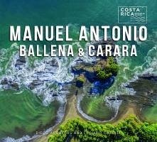 Manuel Antonio, Ballena, and Carara - Arguedas Ortiz, Diego; Capelli, Luciano