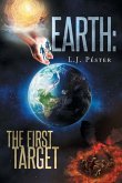 Earth: The First Target