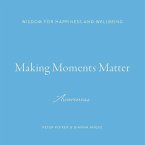 Making Moments Matter