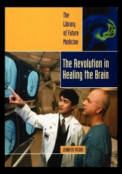 Revolution in Healing the Brain - Viegas, Jennifer