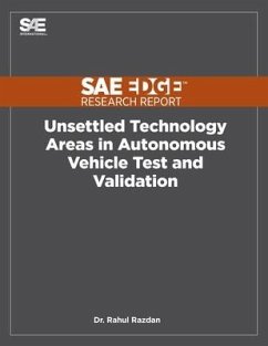 Unsettled Technology Areas in Autonomous Vehicle Test and Validation - Razdan, Rahul