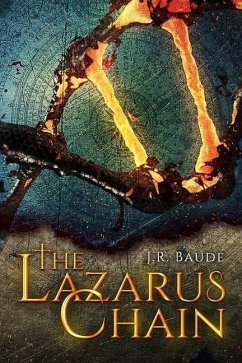 The Lazarus Chain - Baude, J. R.