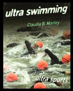 Ultra Swimming - Manley, Claudia