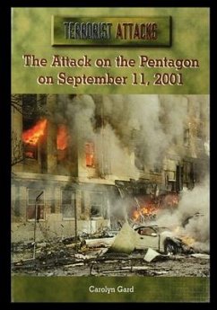The Attack on the Pentagon on September 11, 2001 - Gard, Carolyn