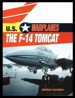 The F-14 Tomcat - Gardner, Adrian