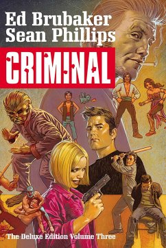 Criminal Deluxe Edition, Volume 3 - Brubaker, Ed