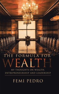 The Formula for Wealth - Pedro, Femi