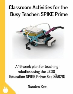 Classroom Activities for the Busy Teacher: SPIKE Prime - Kee, Damien