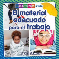 Cover El Material Adecuado Para El Trabajo (the Right Material for the Job)