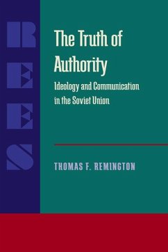 The Truth of Authority - Remington, Thomas F