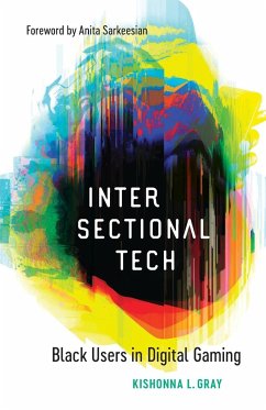 Intersectional Tech - Gray, Kishonna L