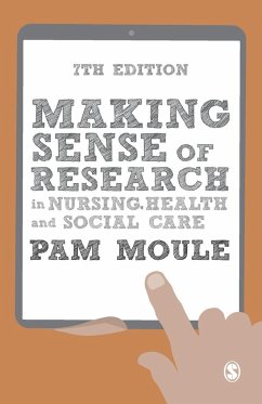 Making Sense of Research in Nursing, Health and Social Care - Moule, Pam