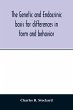 The genetic and endocrinic basis for... - Bild 1