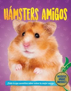 Hámsteres Amigos (Hamster Pals) - Jacobs, Pat