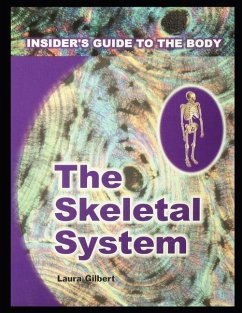 Skeletal System - Gilbert, Laura