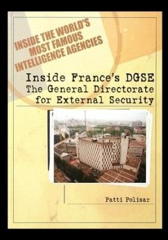Inside France's DGSE: The General Directorate for External Security - Polisar, Patti