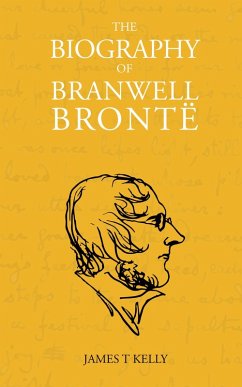 Cover The Biography of Branwell Brontë (eBook, ePUB)