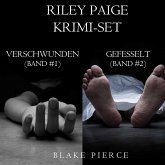 Riley Paige Krimi-Set: Verschwunden (#1) und Gefesselt (#2) (MP3-Download)