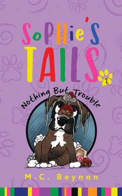 Sophie's Tails - Beynon, M. C.