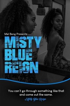 Misty Blue Reign - Beng, Mel