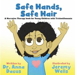 Safe Hands, Safe Hair - Dacus, Anna