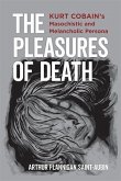 The Pleasures of Death