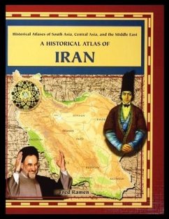 A Historical Atlas of Iran - Ramen, Fred