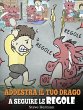 Addestra il tuo drago a seguire le... - Bild 1