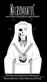 Necromantic: and other illustrated nightmares