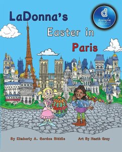 LaDonna's Easter in Paris - Gorgon Biddle, Kimberly A