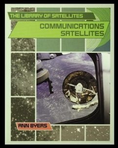 Communication Satellites - Byers, Ann