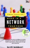 Work Together in a Network (eBook, ePUB)