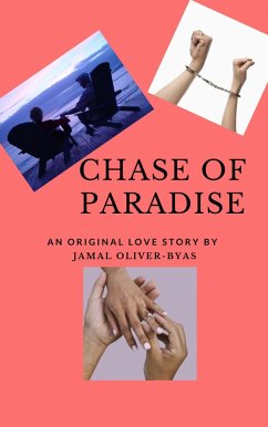 Chase Of Paradise (eBook, ePUB) - Oliver-Byas, Jamal