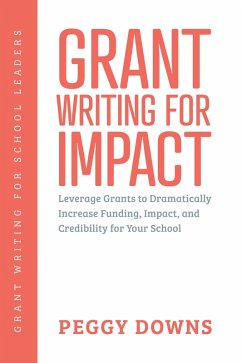 Cover Grant Writing for Impact (Grant Writing for School Leaders, #3) (eBook, ePUB)