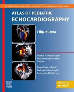 Atlas of Pediatric Echocardiography - Kucera, Filip