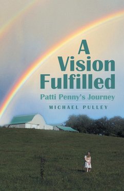 A Vision Fulfilled - Pulley, Michael