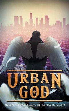 Urban God - Ingram, Brian; Ingram, Kutania