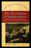 The Declaration of Independence: A Primary Source Investigation Into the Action of the Second Continental Congress