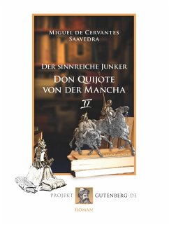 Der sinnreiche Junker Don Quijote von der Mancha. Zweites Buch - Cervantes Saavedra, Miguel de