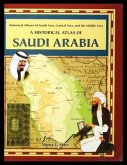 A Historical Atlas of Saudi Arabia