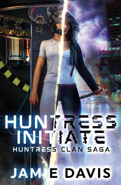 Huntress Initiate - Davis, Jamie