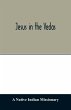 Jesus in the Vedas; or, The testimony... - Bild 1