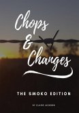 Chops & Changes