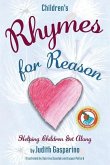 Children's Rhymes for Reason: Helping Children Get Along Children's Rhymes for Reason: Helping Children Get Along