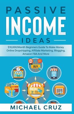 Passive Income Ideas - Cruz, Michael