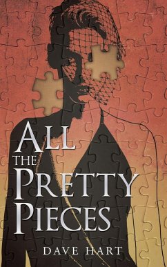 All the Pretty Pieces - Hart, Dave