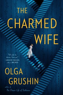 The Charmed Wife - Grushin, Olga