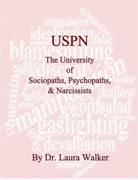 USPN the University of Sociopaths, Psychopaths & Narcissists (eBook, ePUB)